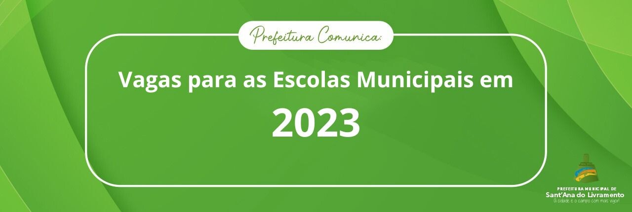 vagas-para-as-escolas-municipais-em-2023