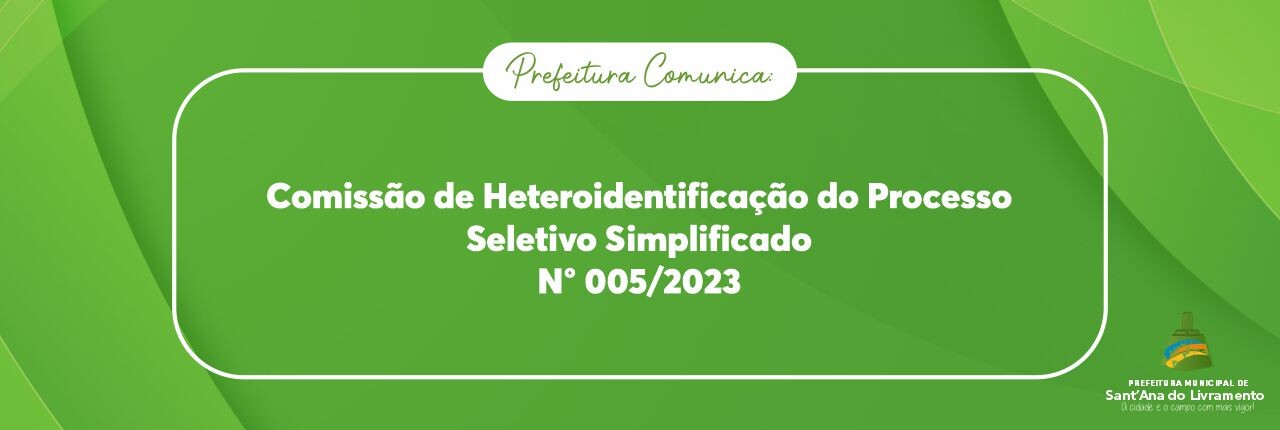 comissao-de-heteroidentificacao-do-processo-seletivo-simplificado-n-0052023