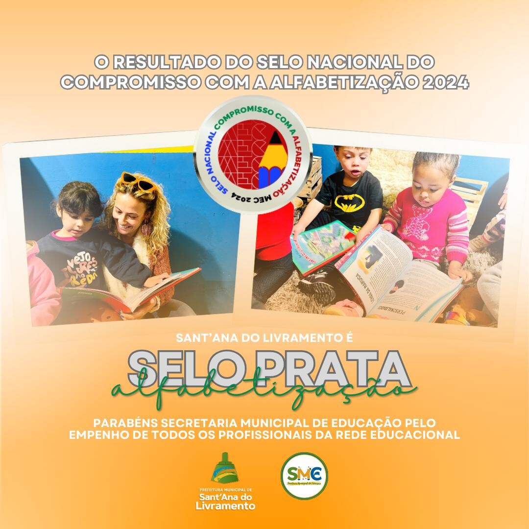 educacao-de-santana-do-livramento-e-reconhecida-com-selo-prata-na-alfabetizacao