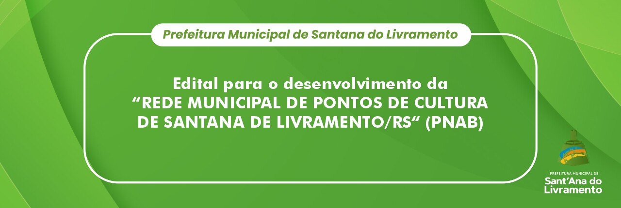 edital-para-o-desenvolvimento-da-rede-municipal-de-pontos-de-cultura-de-santana-de-livramentors