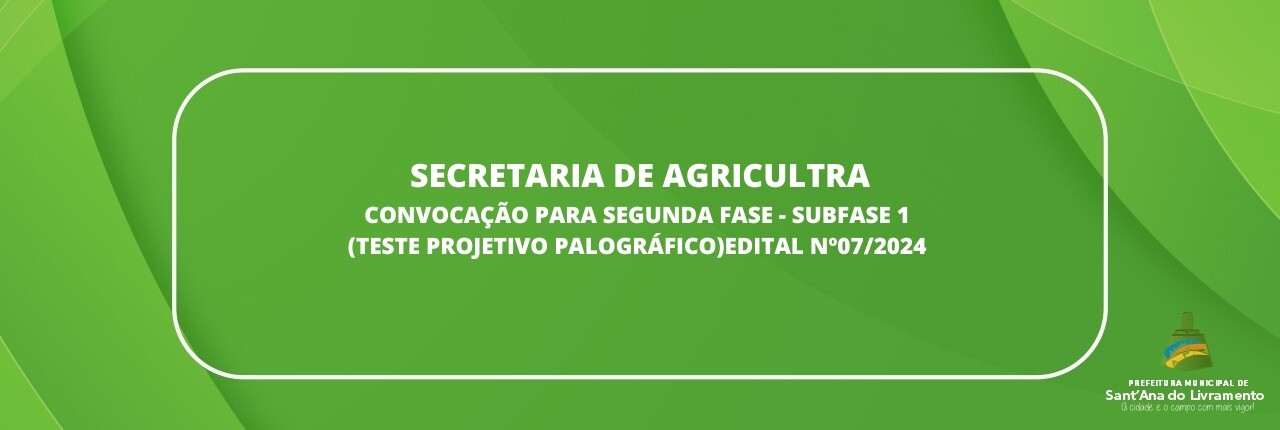 secretaria-de-agricultura-convocacao-para-segunda-fase-subfase-1-teste-projetivo-palograficoedital-n072024