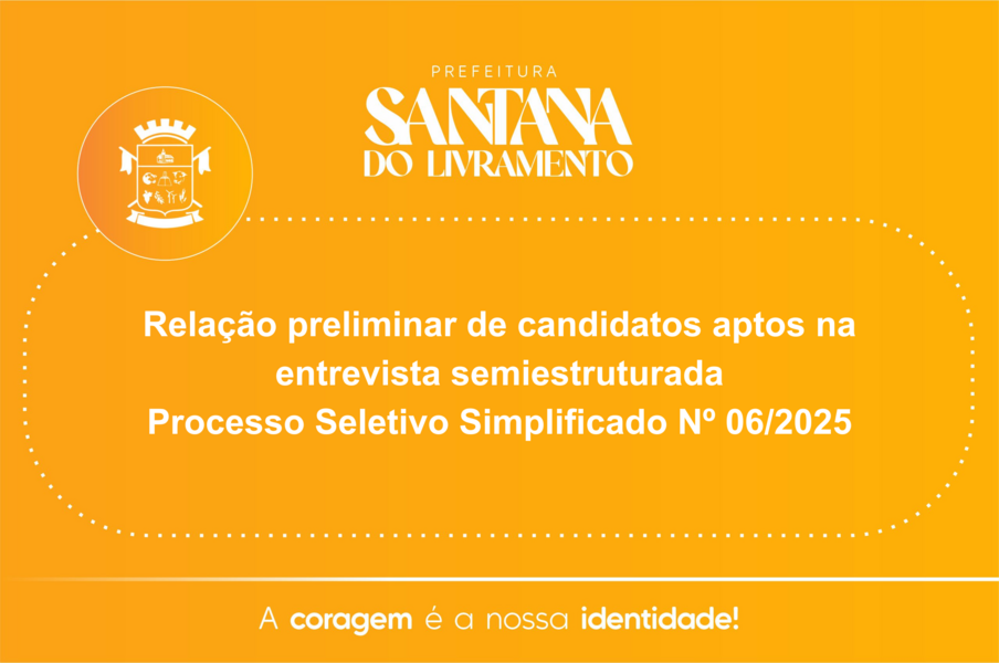 relacao-preliminar-de-candidatos-aptos-na-entrevista-semiestruturada-do-processo-seletivo-simplificado-n-062025