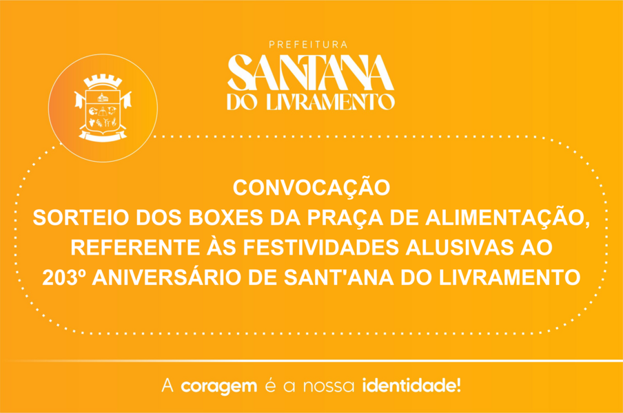 smcel-convoca-para-o-sorteio-dos-boxes-da-praca-de-alimentacao-referente-as-festividades-alusivas-ao-203-aniversario-de-santana-do-livramento